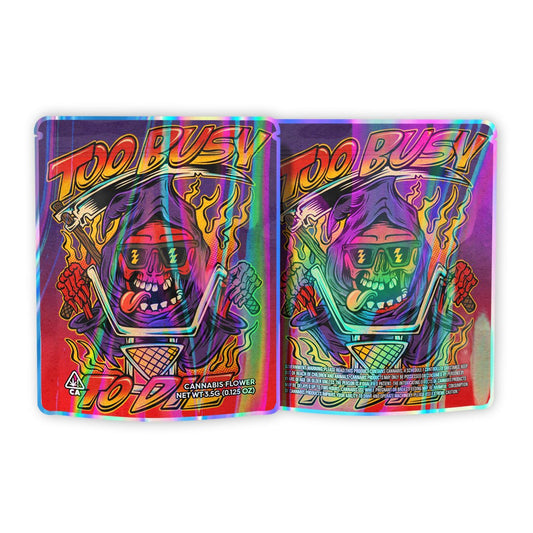 TOO BUSY TO DIE MYLAR BAGS 3.5 GRAMS
